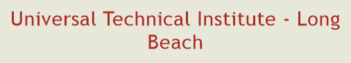 Universal Technical Institute - Long Beach